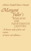 Margaret Fuller's Woman in the Nineteenth Century