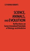 Science, Animals, and Evolution