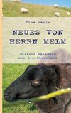 Neues von Herrn Melm