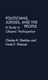 Politicians, Judges, and the People