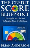 The Credit Score Blueprint