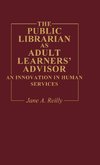 The Public Librarian as Adult Learners' Advisor