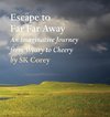 Escape to Far Far Away