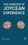 Varieties of Joycean Experience