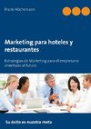 Marketing para hoteles y restaurantes