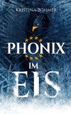 Phönix im Eis