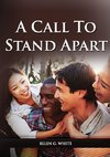 A Call to Stand Apart