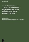 J. v. Staudingers Kommentar zum Bürgerlichen Gesetzbuch, Band 4, Teil 2, Familienrecht, Teil 2: 1589-1921