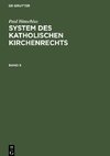 System des katholischen Kirchenrechts, Band 5, System des katholischen Kirchenrechts Band 5