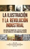 La Ilustración y la revolución industrial