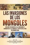 Las invasiones de los mongoles