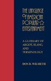 The Language of American Popular Entertainment