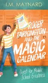 Roger Tarkington and the Magic Calendar