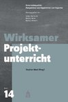 Wirksamer Projektunterricht