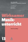 Wirksamer Musikunterricht