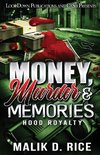 Money, Murder and Memories