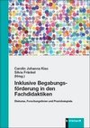 Inklusive Begabungsförderung in den Fachdidaktiken