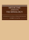 Medicine and Its Technology