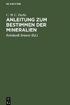 Anleitung zum Bestimmen der Mineralien