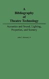 A Bibliography of Theatre Technology