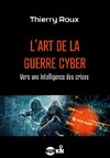 L'art de la guerre cyber