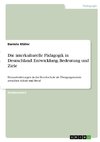 Die interkulturelle Pädagogik in Deutschland. Entwicklung, Bedeutung und Ziele