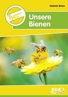 Themenheft. Unsere Bienen