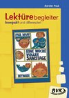 Eine Woche voller Samstage - Lektürebegleiter - kompakt und differenziert