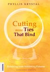 Cutting more Ties That Bind