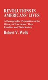 Revolutions in Americans' Lives