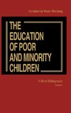 The Education of the Poor and Minority Children