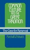 Common Culture and the Great Tradition