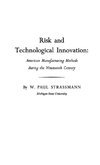 Risk and Technological Innovation