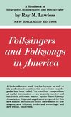 Folksingers and Folksongs in America