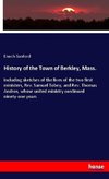 History of the Town of Berkley, Mass.