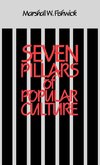 Seven Pillars of Popular Culture