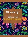 Budget Planner Weekly and Monthly