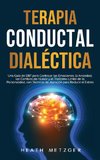 Terapia conductual dialéctica