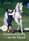 Gymnastizieren an der Hand