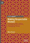 Making Respectable Women