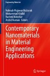 Contemporary Nanomaterials in Material Engineering Applications