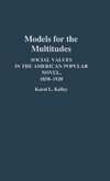 Models for the Multitudes