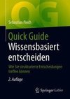 Quick Guide Wissensbasiert entscheiden