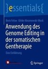 Anwendung des Genome Editing in der somatischen Gentherapie