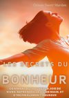 Les secrets du Bonheur