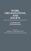 Work, Organizations, and Society