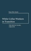 White Collar Workers in Transition