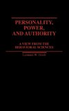 Personality, Power, and Authority