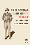 Die unfreiwilligen Reisen des Putti Eichelbaum (Steidl Pocket)