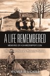 A Life Remembered